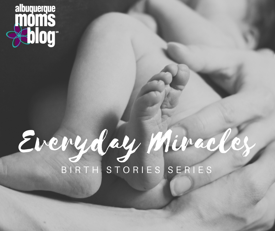 birth stories albuquerque moms blog