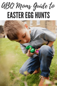 ABQ Moms Guide to Easter Egg Hunts, Albuquerque