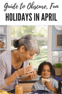 obscure, fun holidays in April