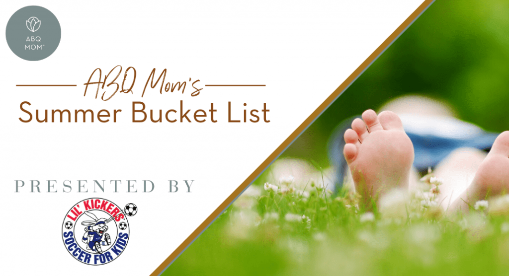 ABQ Mom's summer bucket list