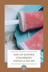 End-of-Summer Strawberry Popsicles, ABQ Mom
