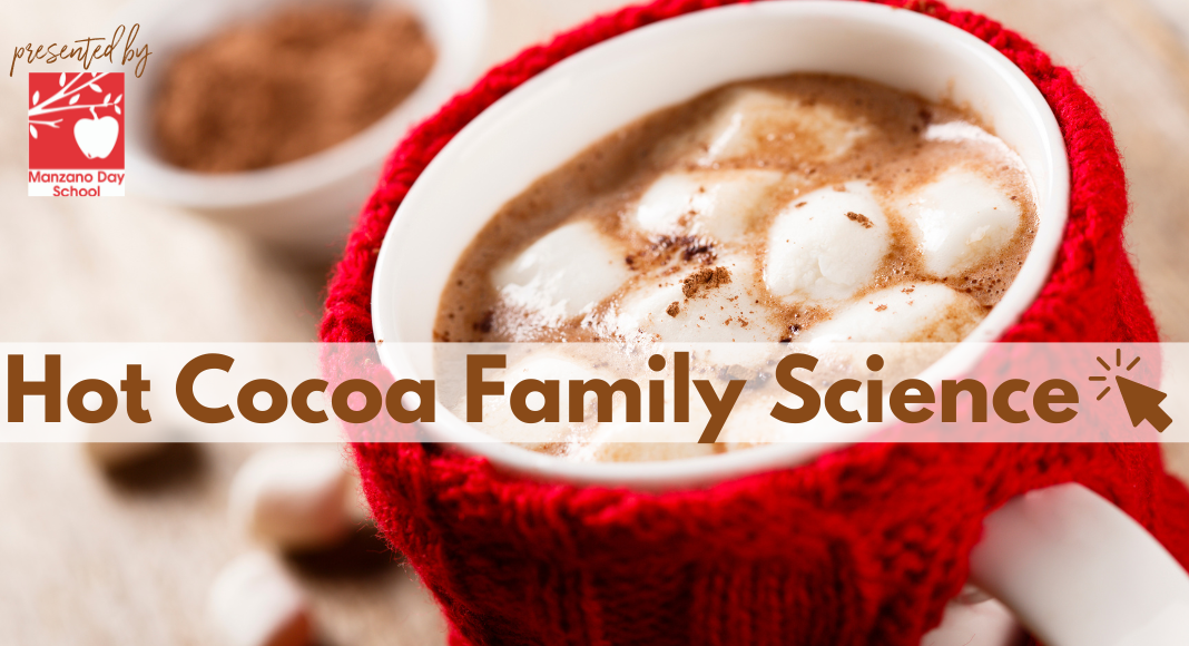 hot cocoa family science
