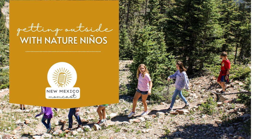 Getting Outside with Nature Ninos