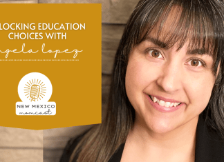 Unlocking Education Choices With Angela Lopez :: NM Momcast | Episode 33