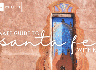 Santa Fe Fun for Kids The Ultimate Guide to Santa Fe with Kids