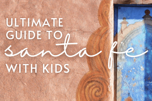 Guide to Santa Fe