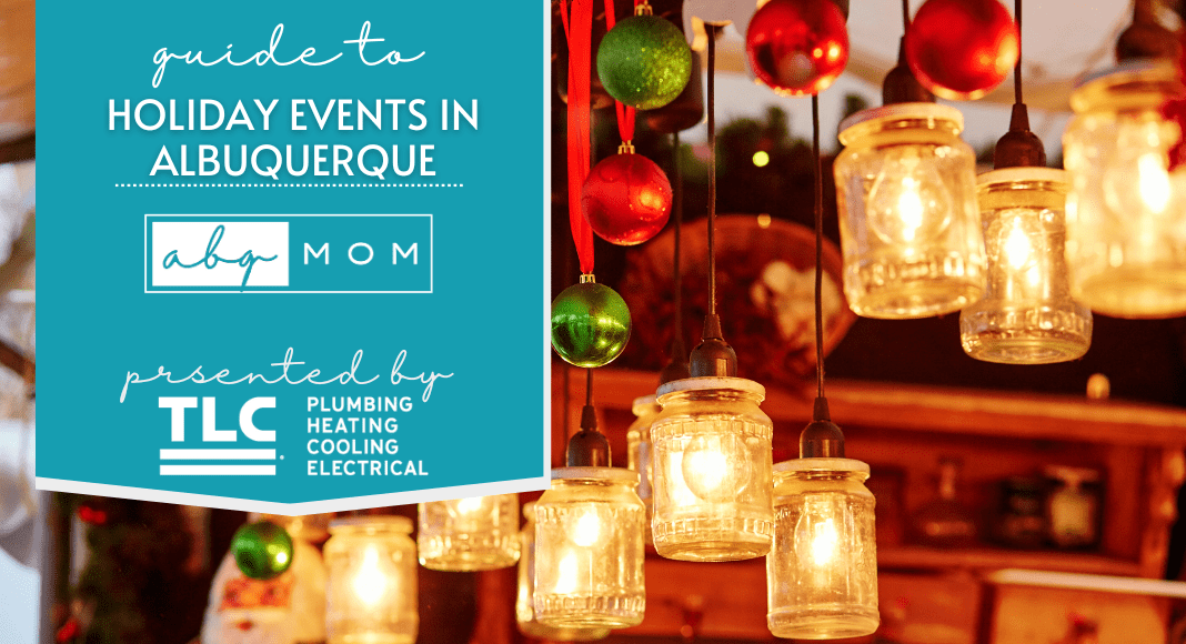 Guide to Holiday Events in Albuquerque
