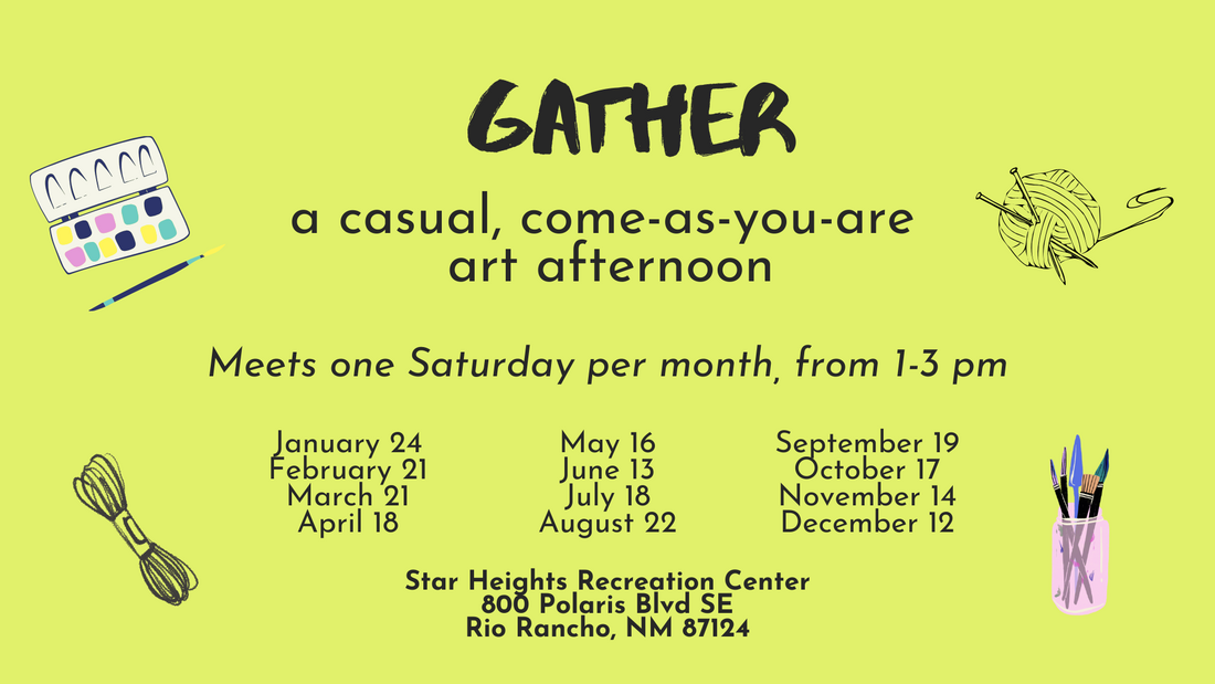 Gather: a casual afternoon of creating art