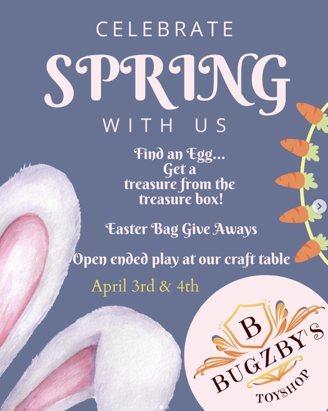 Celebrate spring at Bugzby’s Toyshop